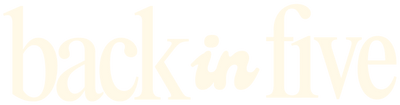 BACKINFIVE
